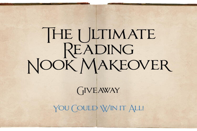 Ultimate Reading Nook Makeover Giveaway